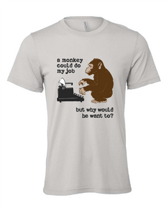 funny monkey typewriter job work gray tshirt t-shirt 
