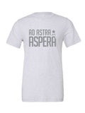 Ad Astra Per Aspera on a white t-shirt