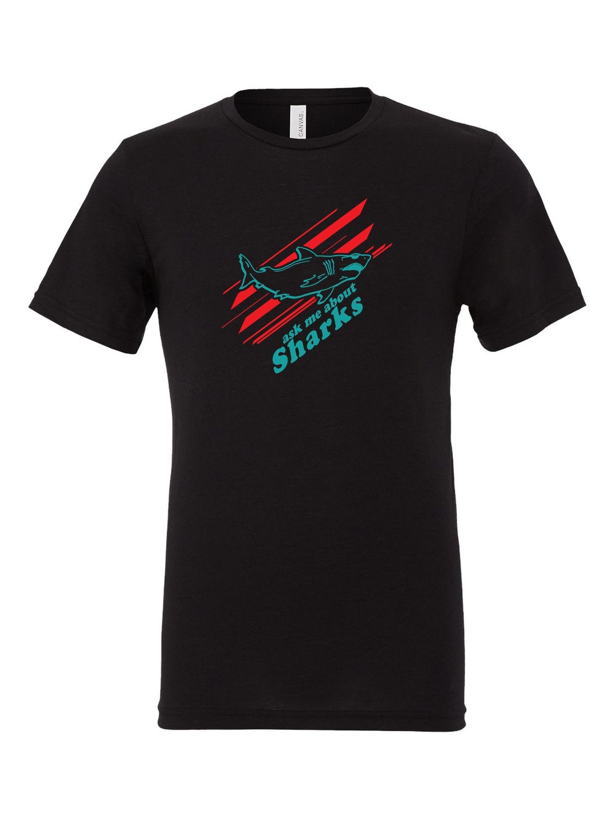 Ask Me About Sharks on a black t-shirt