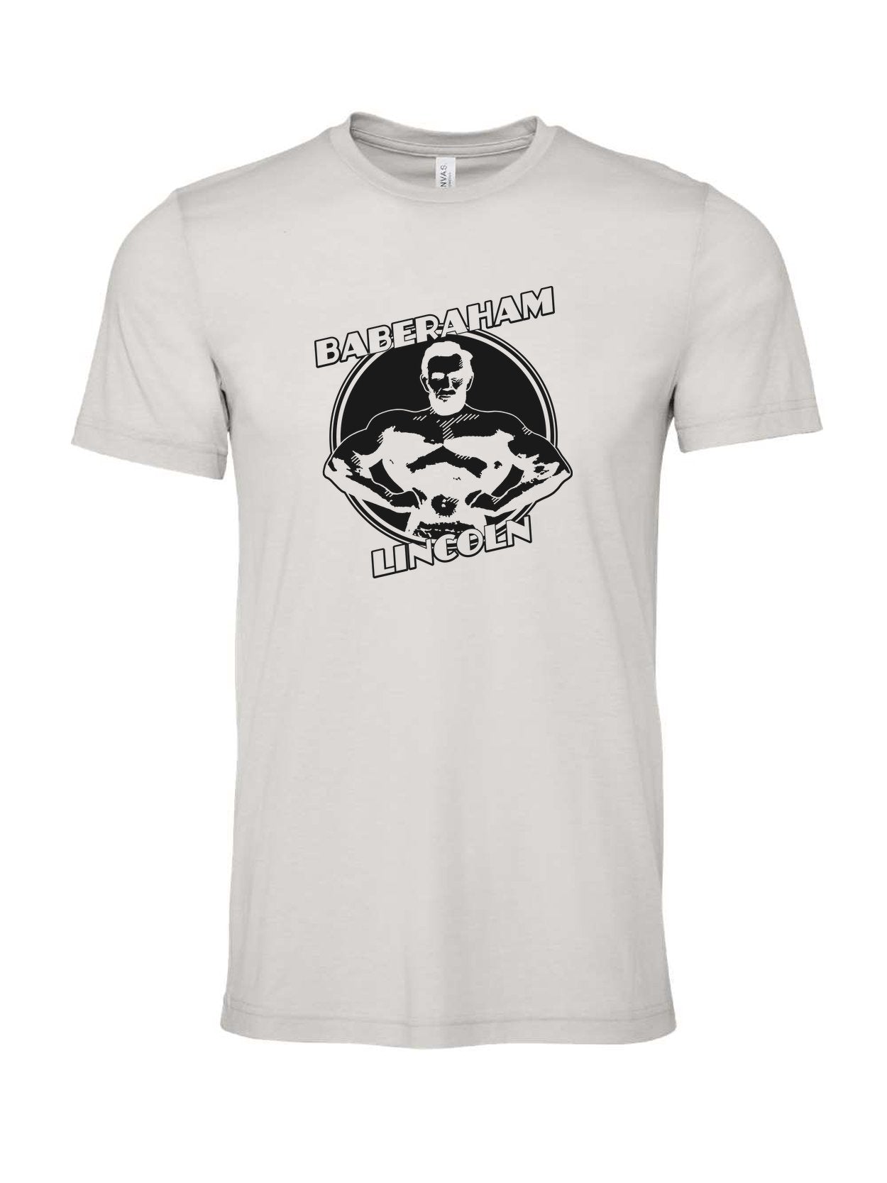 Baberaham Lincoln on a cement gray t-shirt