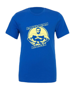 abe lincoln abraham licoln muscles funny pun babe blue tshirt t-shirt 