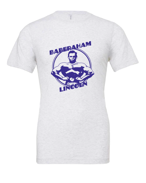 Baberaham Lincoln design on a white t-shirt