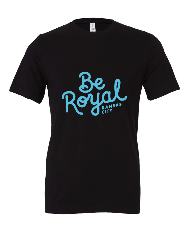Be Royal Scripty design on a black t-shirt