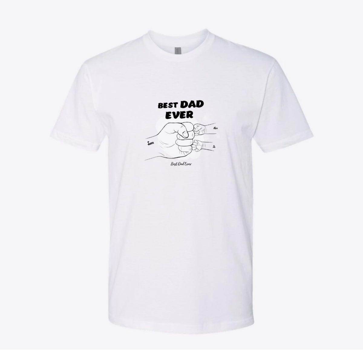 Best Dad Ever Fist Bump Custom Tee
