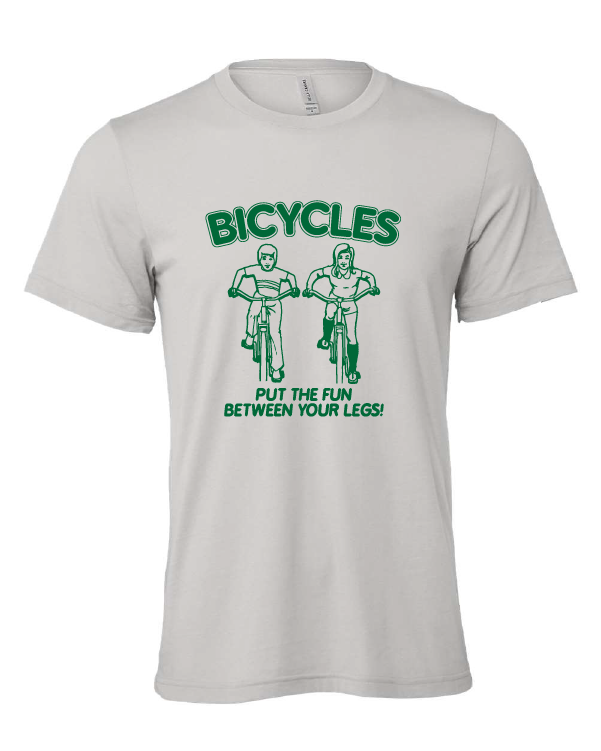 Bicycles Put The Fun Between Your Legs! design on a gray t-shirt