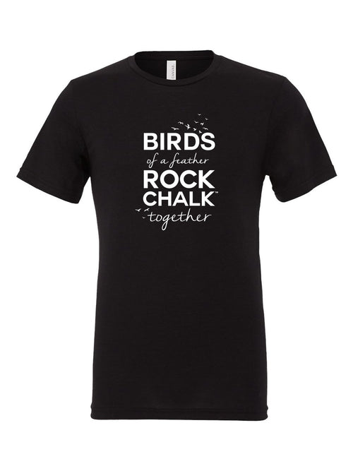 Birds of a Feather Rock Chalk Together on a black t-shirt