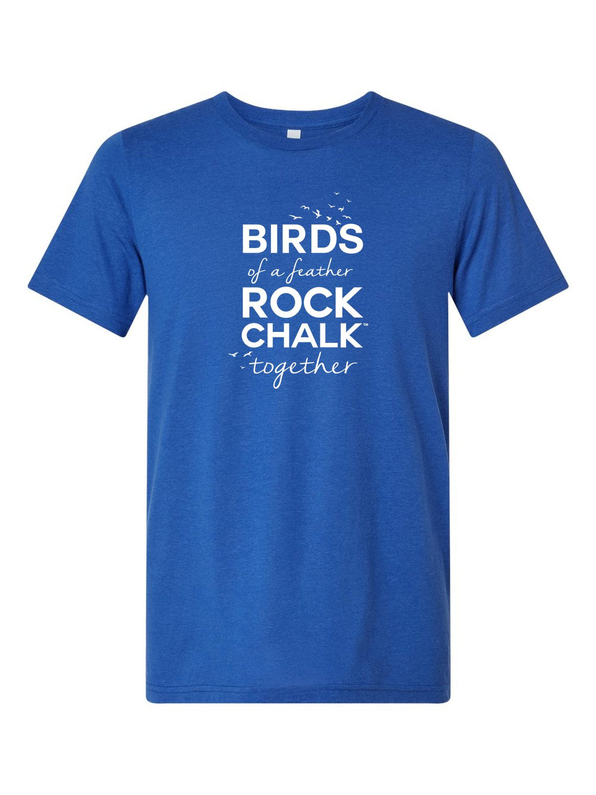 Birds of a Feather Rock Chalk Together on a royal blue t-shirt