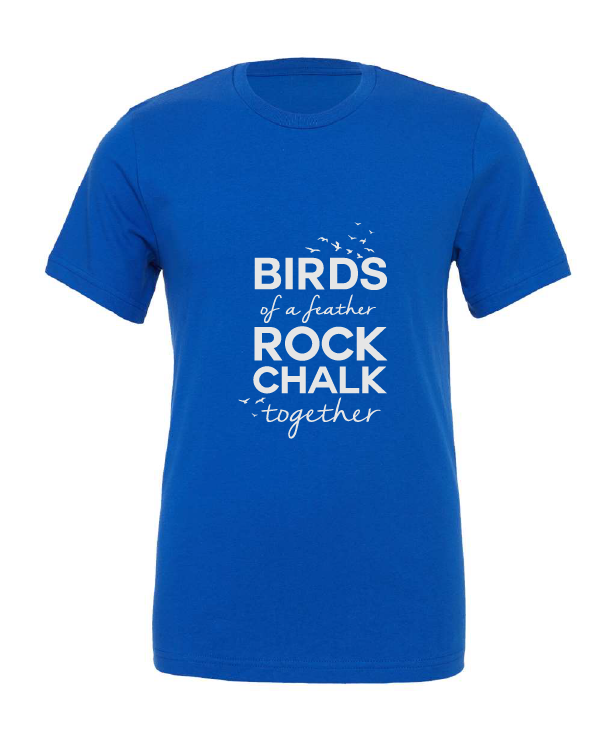 Birds of a Feather Rock Chalk Together