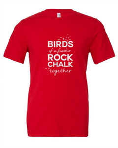 Birds of a Feather Rock Chalk Together