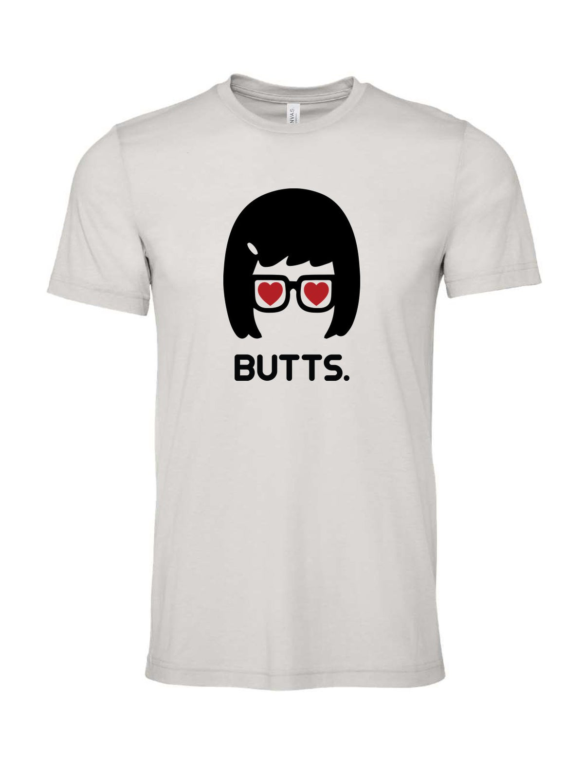 BUTTS. on a cement gray t-shirt