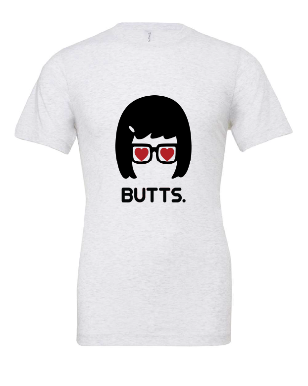 BUTTS design on a white t-shirt