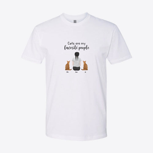 Cats Are My Favorite People Custom Tee