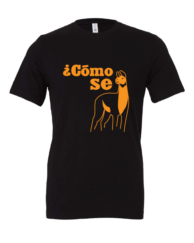 Como Se Llama design on a black t-shirt