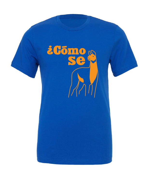 Como Se Llama design on a blue t-shirt