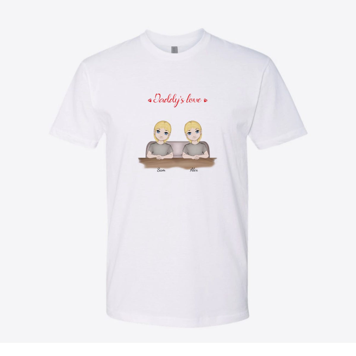 Daddy's Love Custom Tee