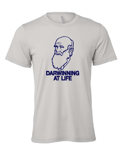 charles darwin winning life funny pun gray tshirt gray t-shirt
