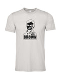 Don't Mess With Brown on a cement gray t-shirt