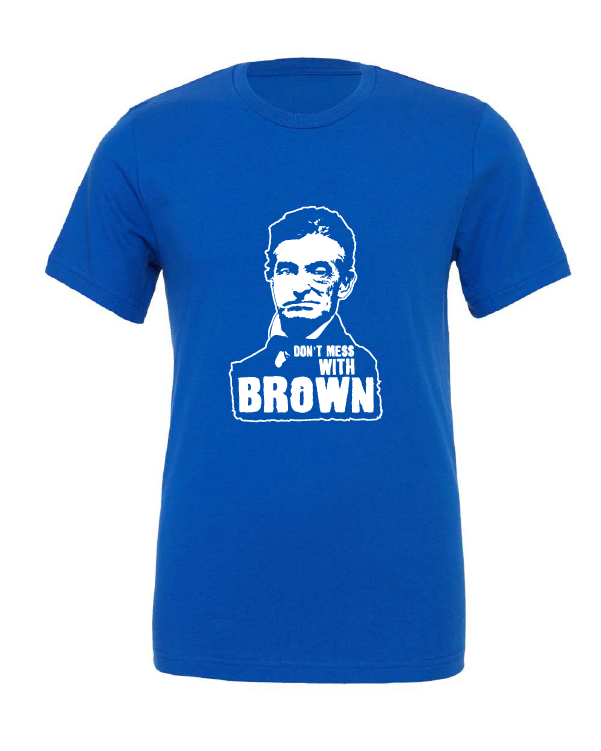 Don't Mess With Brown design on a blue t-shirt