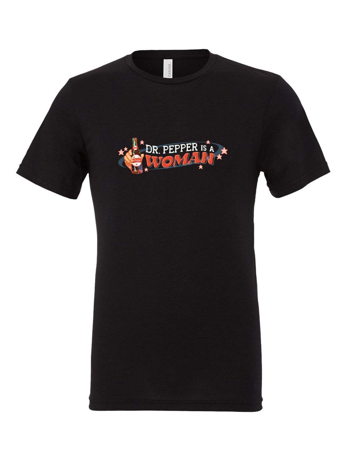 Dr. Pepper is a Woman on a black t-shirt