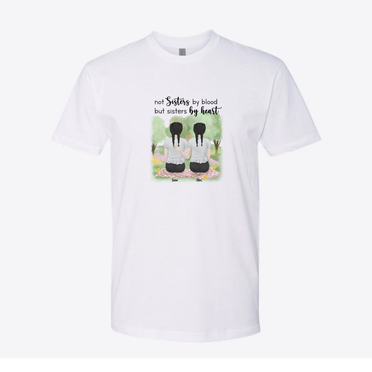 Friends and Sisters by Heart Custom Tee