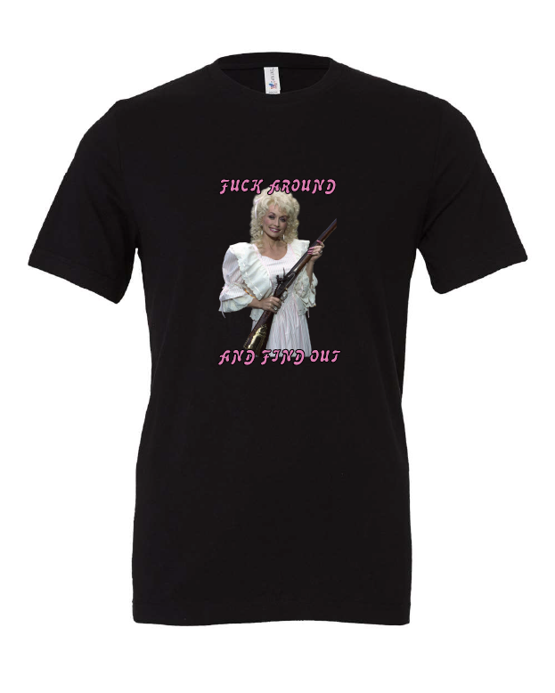 Fuck Around and Find Out design on a black t-shirt