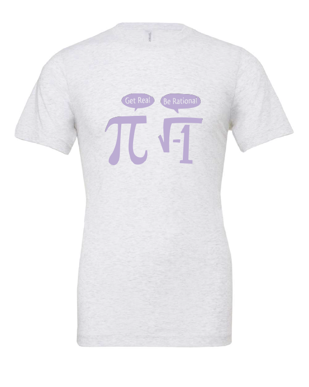 Get Real. Be Rational. design on a white t-shirt