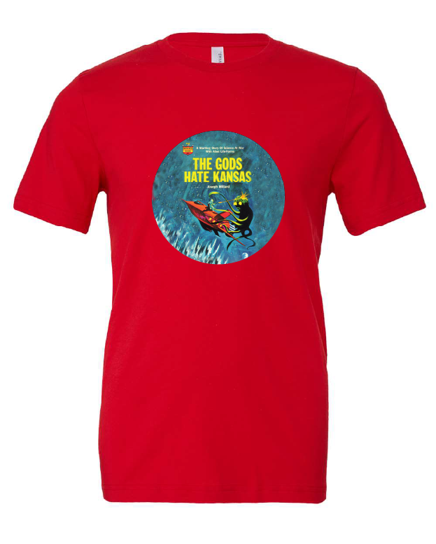The Gods Hate Kansas design on a red t-shirt