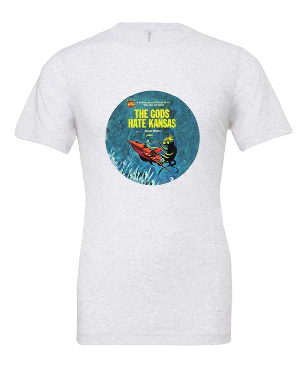 The Gods Hate Kansas design on a white t-shirt