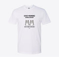Good Morning Human Servant Cats Custom Tee