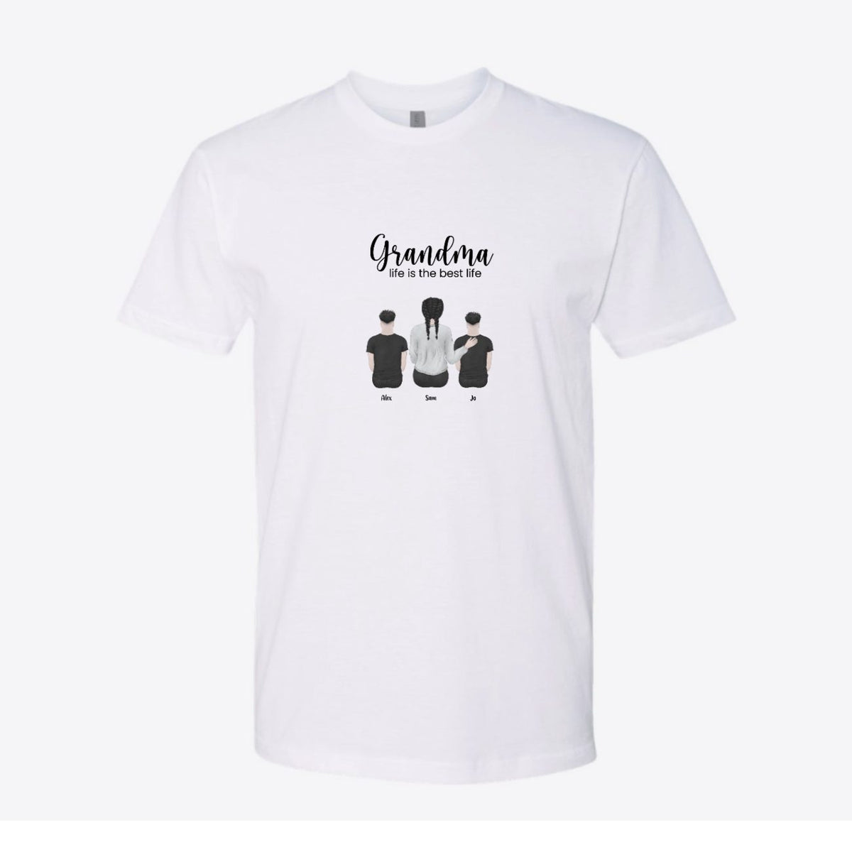 Grandma Life Is the Best Life Custom Tee