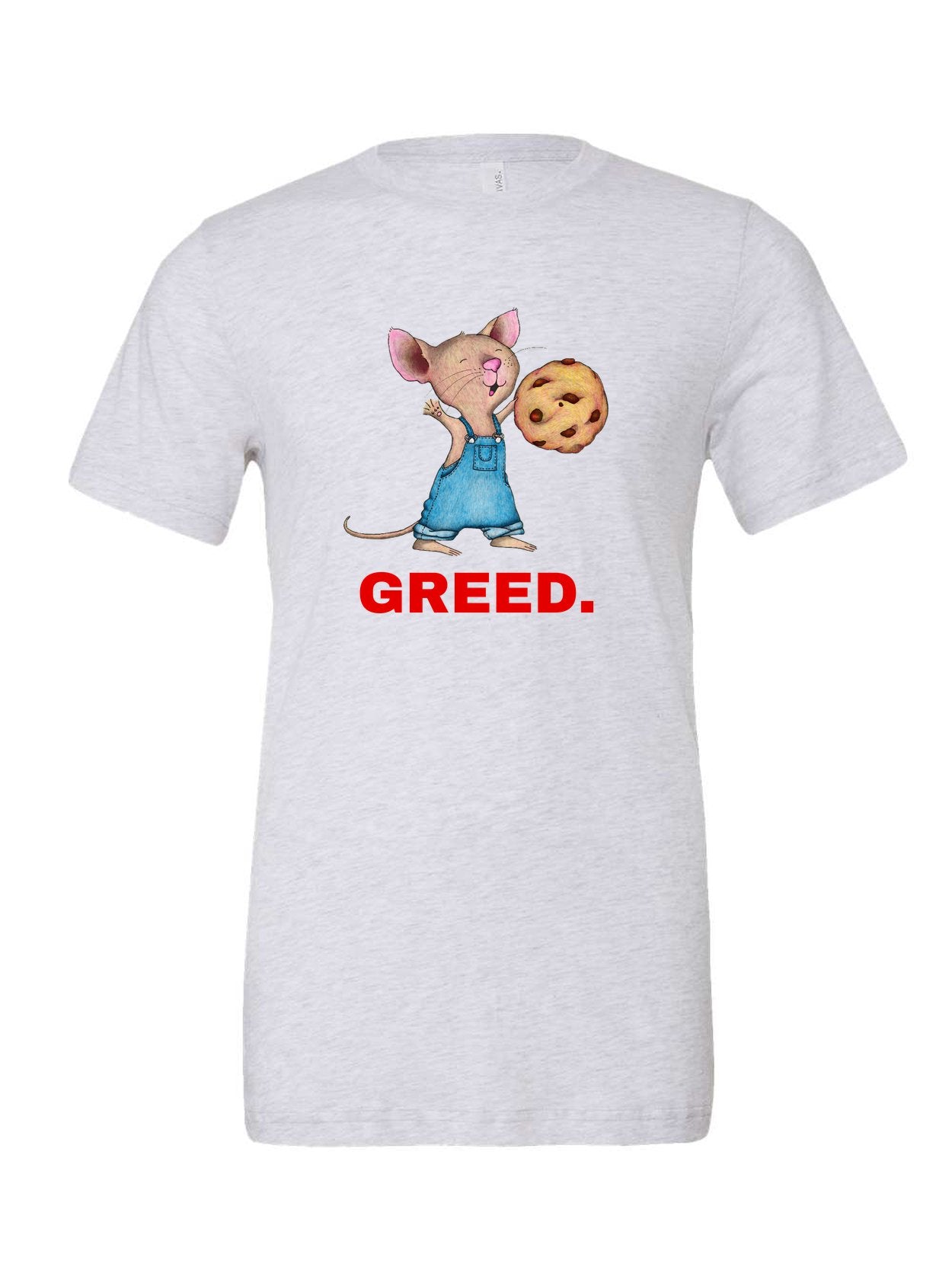GREED design on a white t-shirt