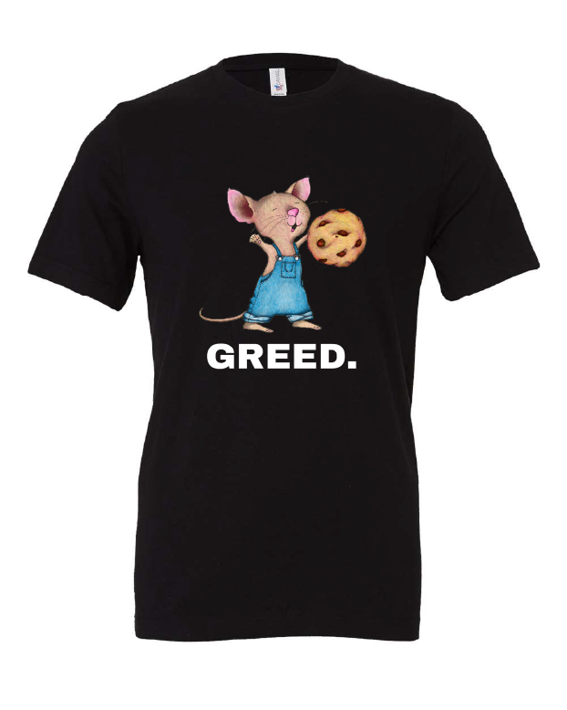 GREED design on a black t-shirt