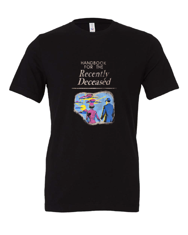 Handbook for the Recently Deceased design on a black t-shirt
