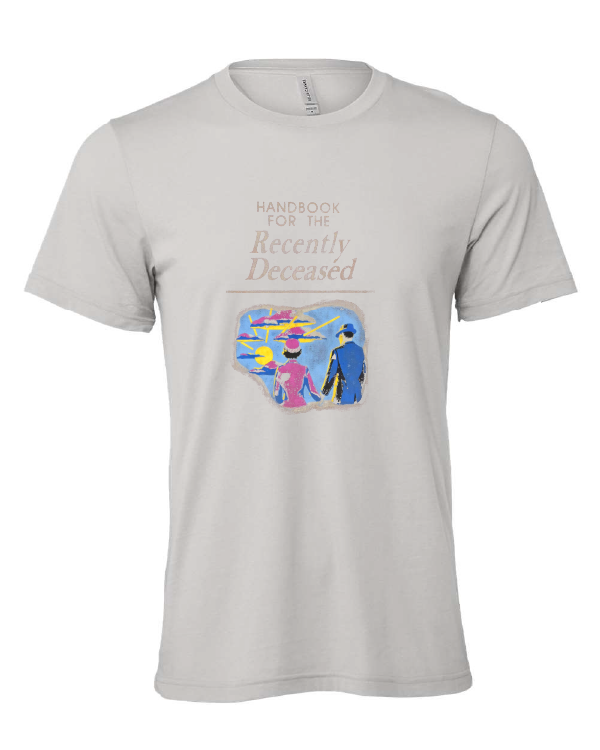 Handbook for the Recently Deceased design on a gray t-shirt