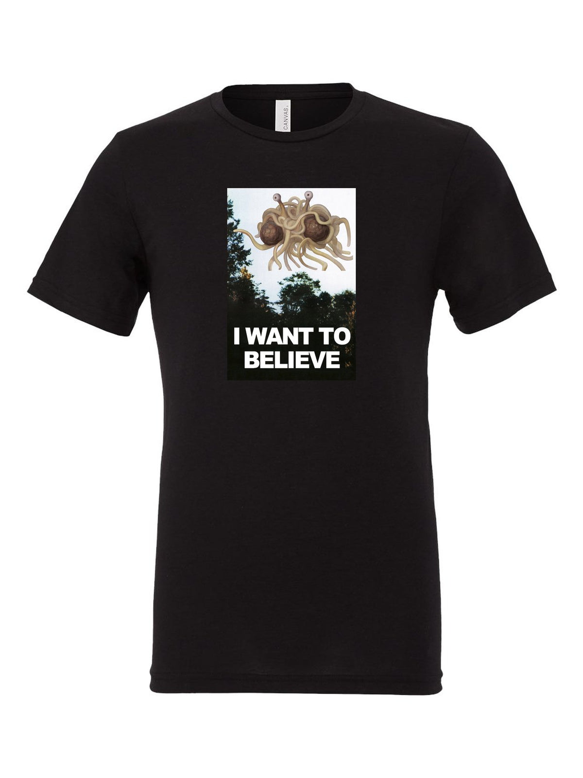 I Want To Believe on a black t-shirt
