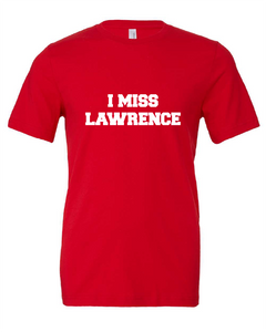 I Miss Lawrence
