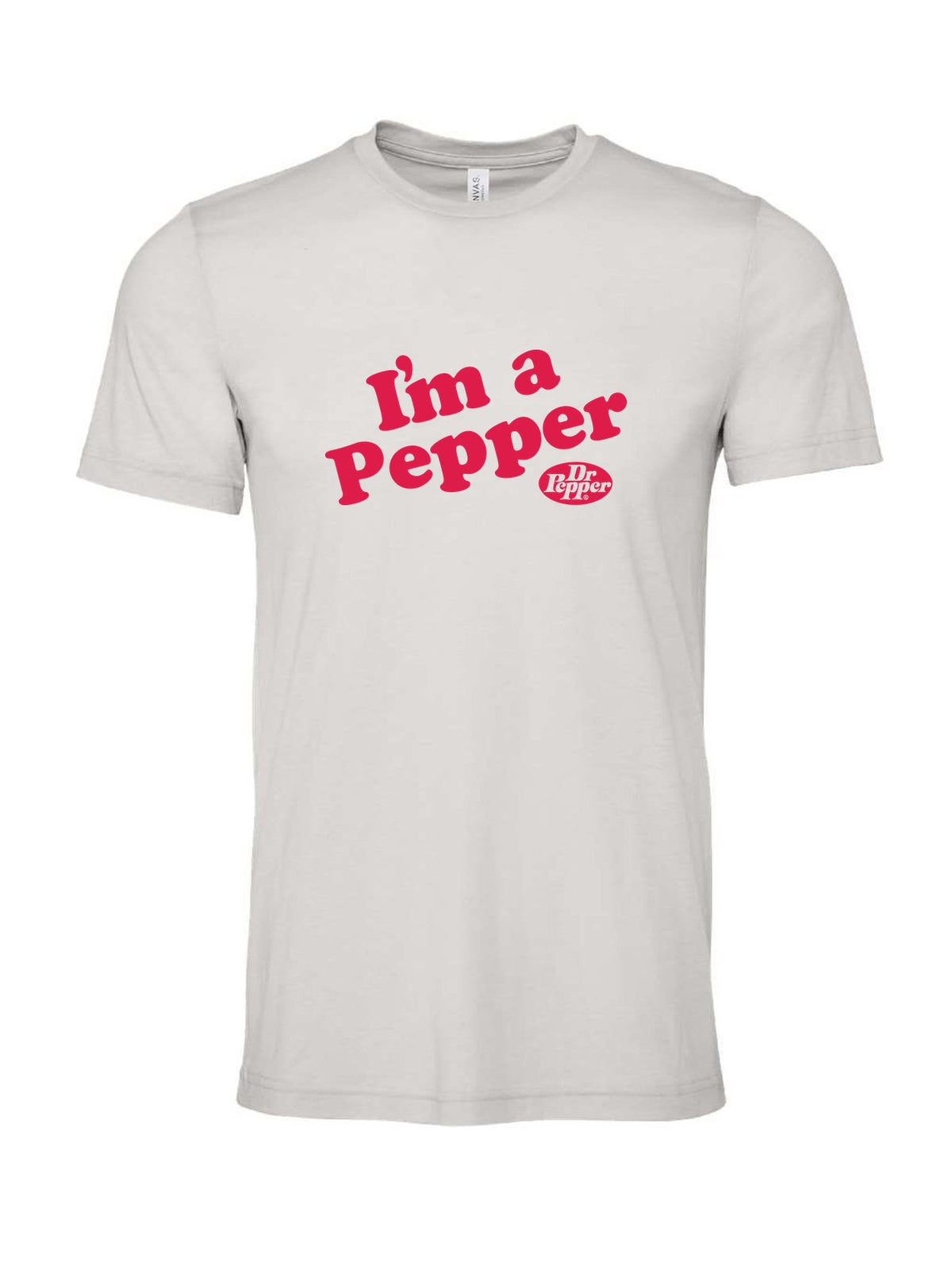 I'm a Pepper on a cement gray t-shirt