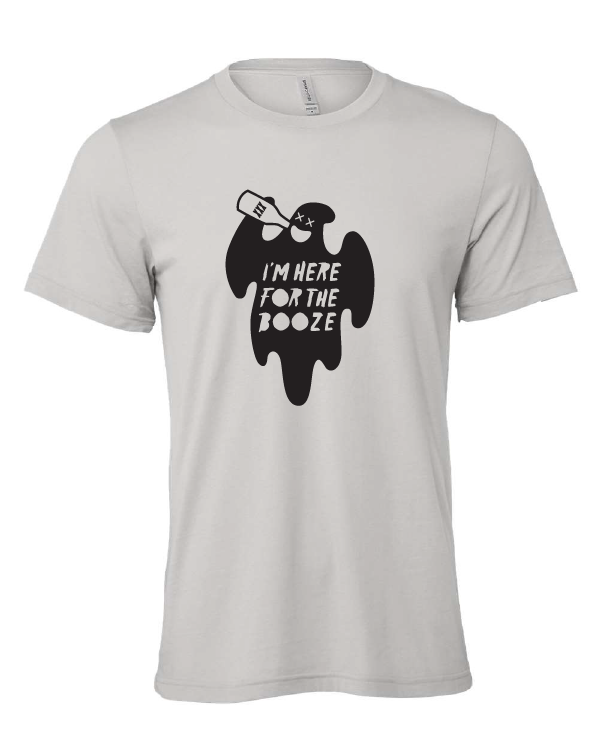 Here for the Booze design on a gray t-shirt
