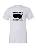 Imagine a World Without Texas on a white t-shirt