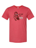 John Brown Says Relax on a true red t-shirt
