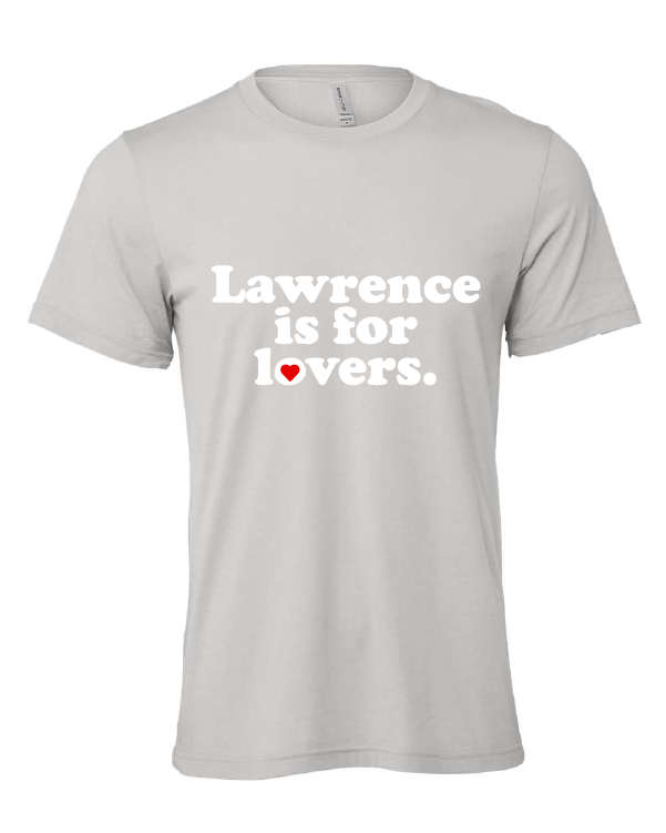 Lawrence is for Lovers design on a gray t-shirt