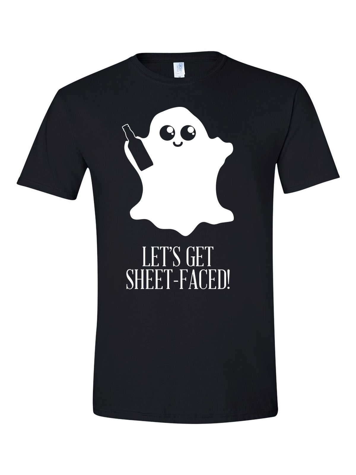 Let's Get Sheet-Faced design on a black t-shirt