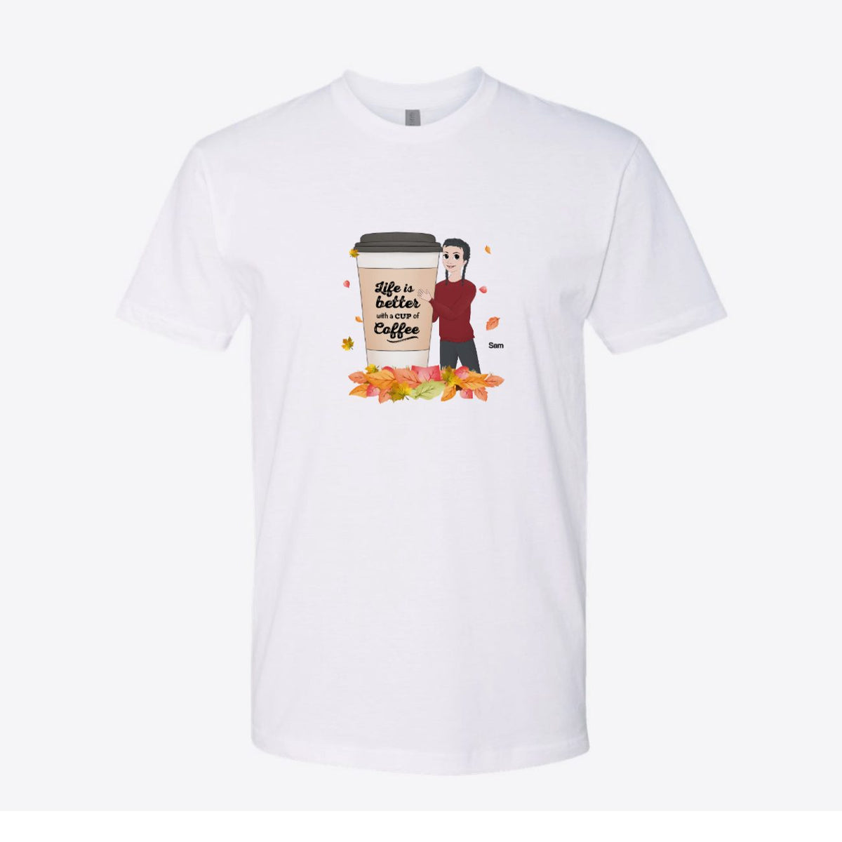 Life Is Better With a Drink Fall Custom Tee