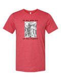LOL Nice Gains Bro, Are They Ill Gotten? on a true red t-shirt