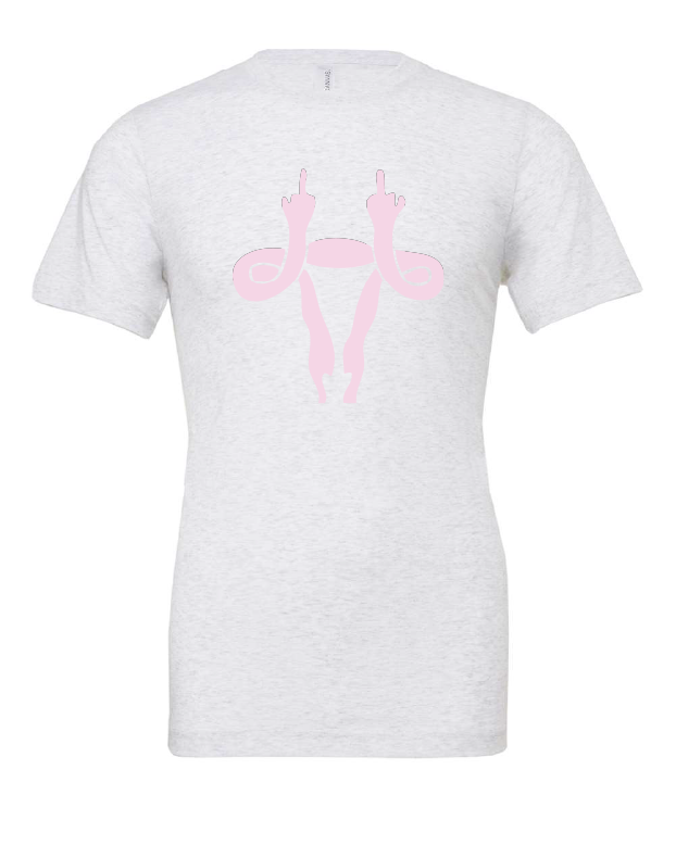 Middle Finger Uterus design on a white t-shirt
