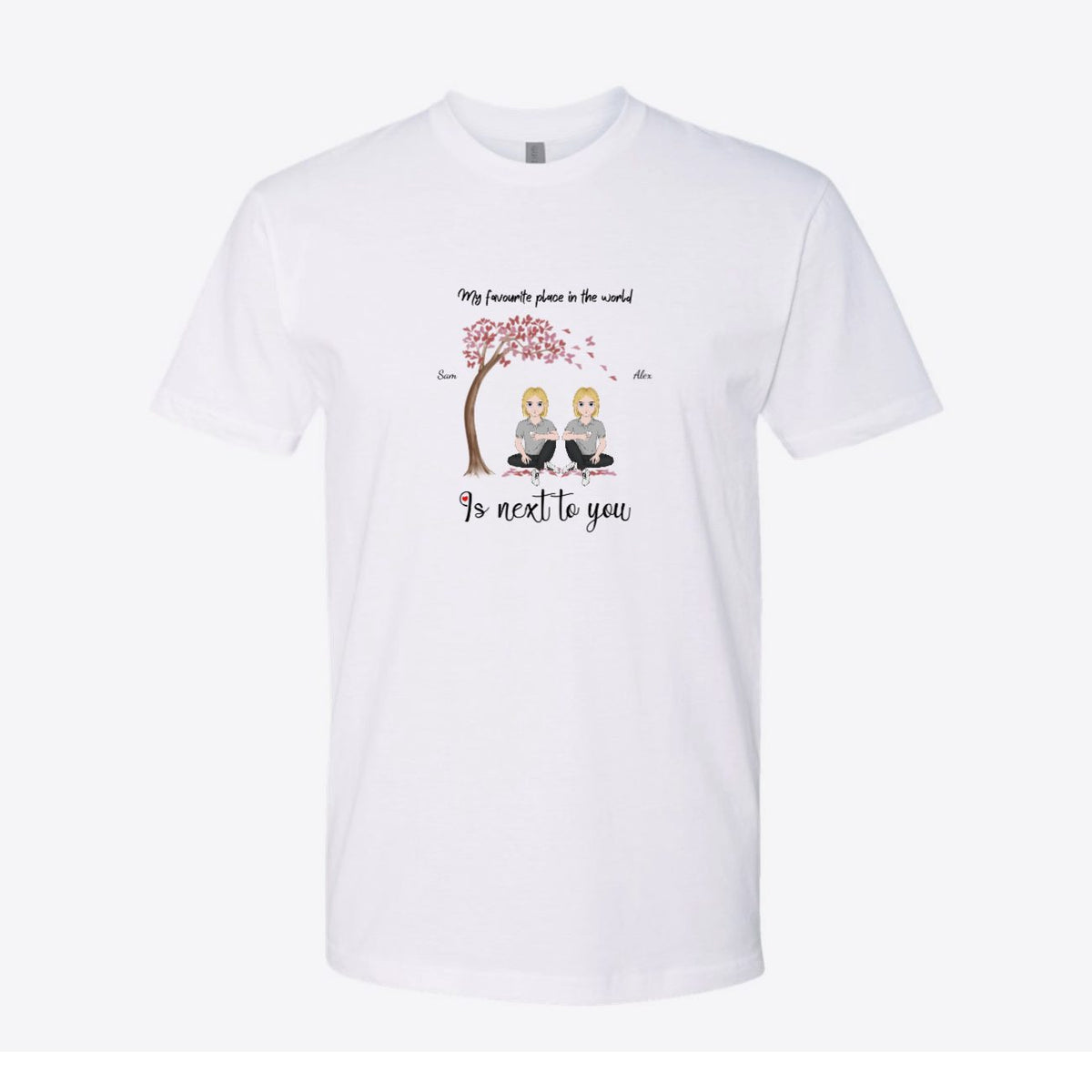 My Favourite Place Is Next to You Couple Custom Tee