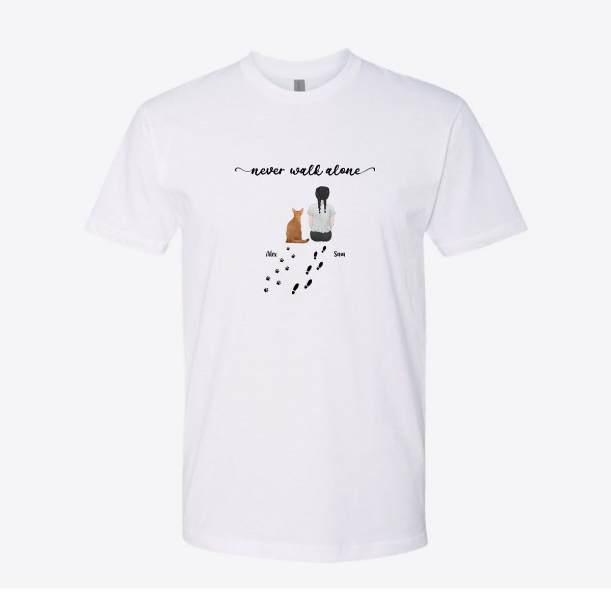 Never Walk Alone Cat Custom Tee