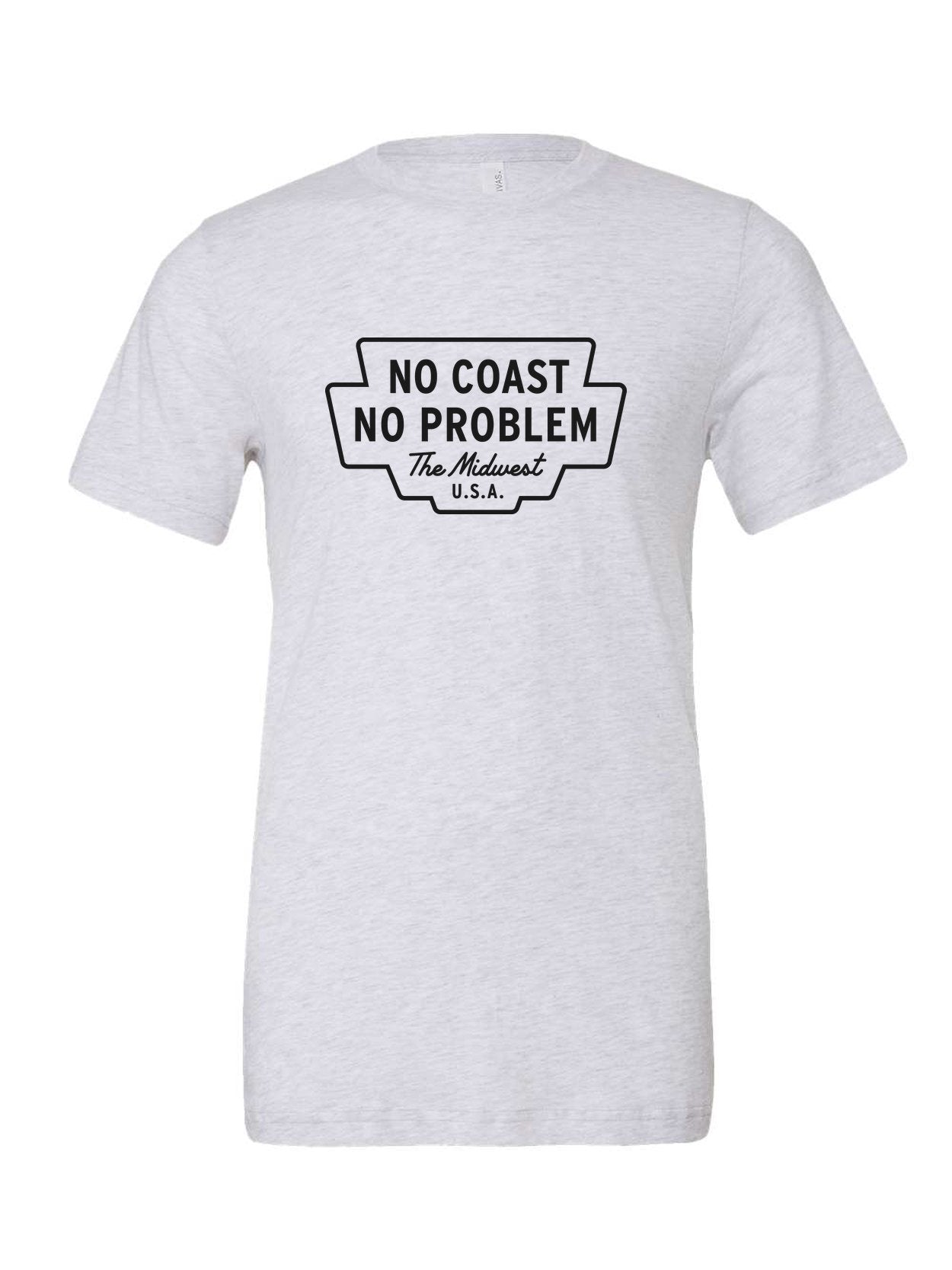 No Coast No Problem on a white t-shirt