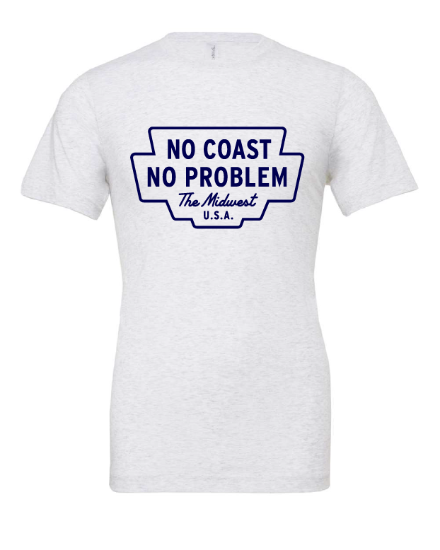 No Coast No Problem design on a white t-shirt