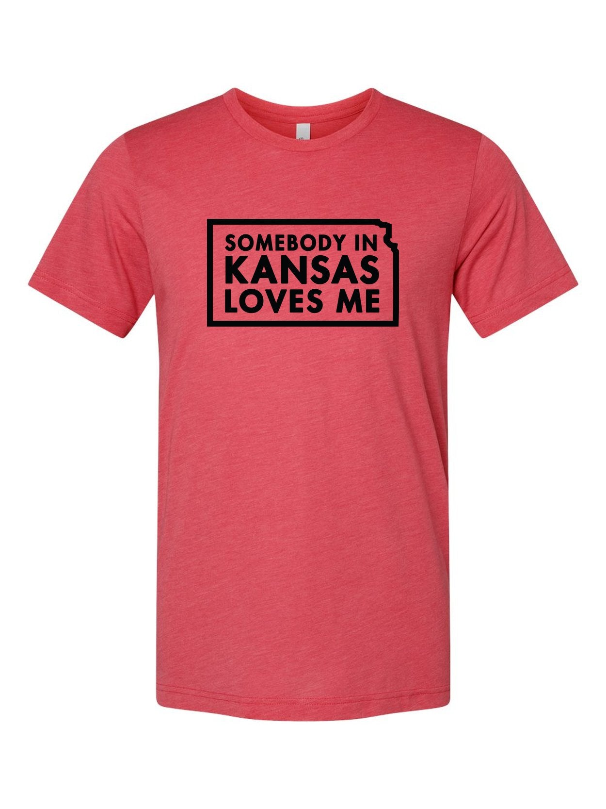Somebody in Kansas Loves Me on a true red t-shirt